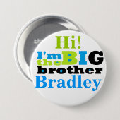 grote broer ronde button 7,6 cm (Voorkant /achterkant)