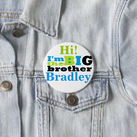 grote broer ronde button 7,6 cm (In situ)