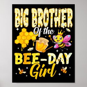 Grote Broer Van De Bij Dag Meisje Verjaardag Famil Poster