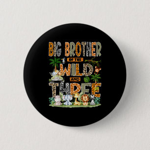 Grote Broer Van De Wildernis & Drie 3e Verjaardag  Ronde Button 5,7 Cm