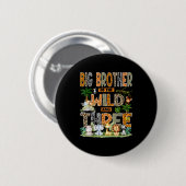 Grote Broer Van De Wildernis & Drie 3e Verjaardag Ronde Button 5,7 Cm (Voorkant /achterkant)