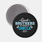 Grote broers worden gepromoveerd naar oom 2023 magneet (Voorkant / Achterkant)