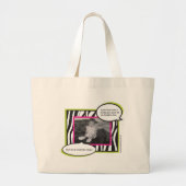 Grote Canvas tas Je moet rechtop zitten, schat. (Voorkant)