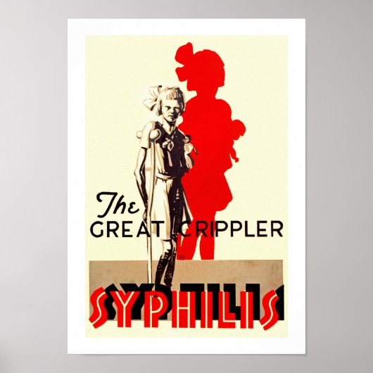 Grote Crippler ~ Syphilis Poster (Voorkant)