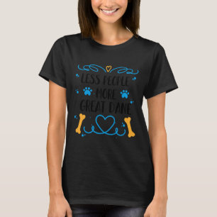 Grote Deen Minder Mensen Meer Grote Deen Internati T-shirt
