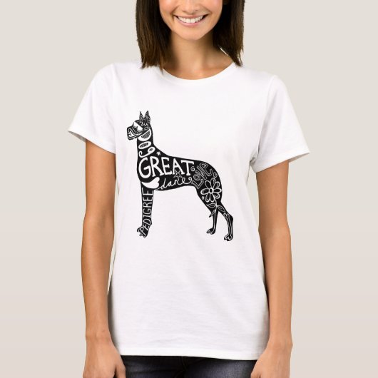 Grote Denen zijn GREAT. T-shirt (Voorkant)