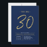 Grote Dertig | Goud & Marineblauw 30e Verjaardagsf Kaart<br><div class="desc">Vier je speciale dag met deze eenvoudige stijlvolle uitnodiging voor een 30e verjaardagsfeest. Dit ontwerp bevat een "The Big 30" in penseellettertype met een strakke indeling in een marineblauw en gouden kleurcombinatie. Meer ontwerpen en feestartikelen zijn beschikbaar in mijn winkel BaraBomDesign.</div>