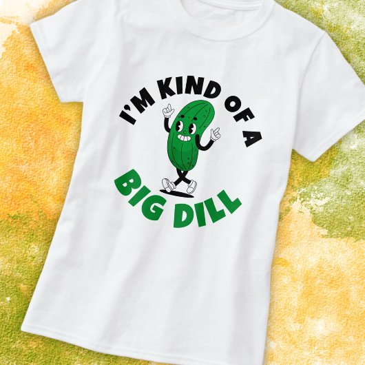 Grote Dill Pickle Pun Dames Basic T-Shirt