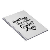 Grote dingen komen nooit voort uit comfortzones ci notitieboek (Rechterzijde)