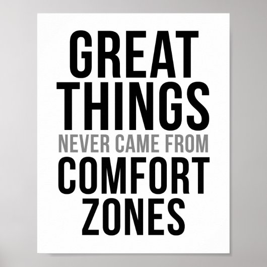 Grote dingen kwamen nooit uit de comfort zones poster (Voorkant)