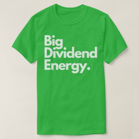 Grote dividendenergie t-shirt (Design voorkant)