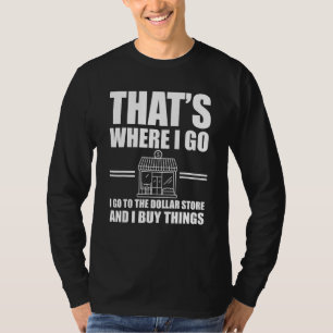 Grote Dollar Store Quote-geweer T-shirt