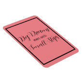 Grote dromen beginnen met kleine stapjes zwart sch magneet (Rechterzijde)