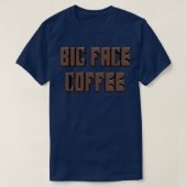 GROTE FACE COFFEE T-SHIRT (Design voorkant)