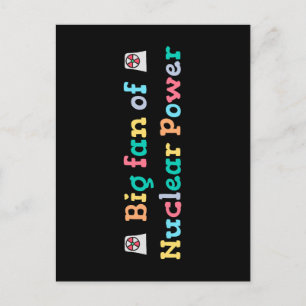 Grote fan van kernenergie briefkaart