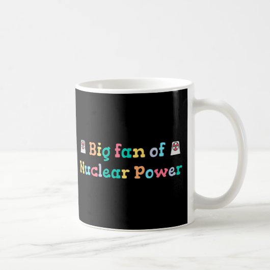 Grote fan van kernenergie koffiemok (Rechts)