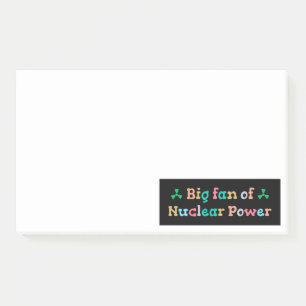 Grote fan van kernenergie post-it® notes