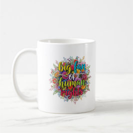 Grote Fan van Mensenrechten Bloemendesign Koffiemok