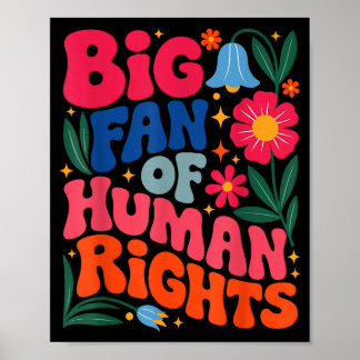 Grote fan van mensenrechten Boho bloemrijk Poster