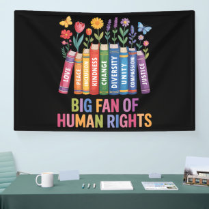 Grote fan van mensenrechten  spandoek