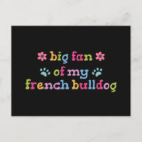 Grote fan van mijn Franse Bulldog