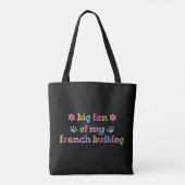 Grote fan van mijn Franse Bulldog Tote Bag (Achterkant)