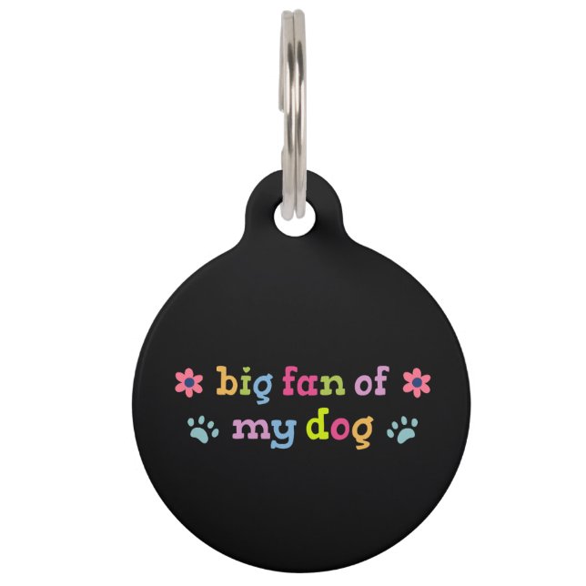 Grote fan van mijn hond huisdierpenning (Voorkant)