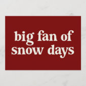 Grote fan van sneeuwdagen Grappige wintervakantie  Kaart (Voorkant)