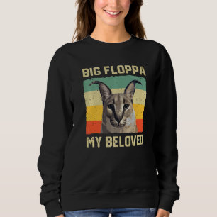 Grote Floppa Mijn Geliefde Meme Lieve Caracal Kat Trui