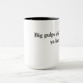 Grote gokken toch? Mok (Midden)