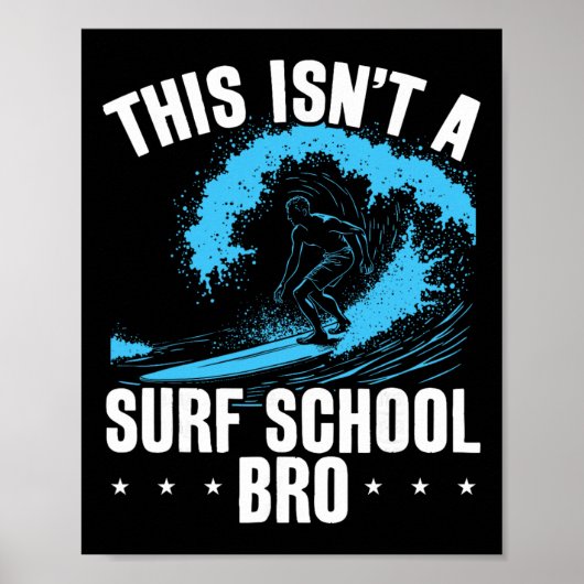 Grote Golf Surfen Dit Is Geen Surf School Grappige Poster (Voorkant)