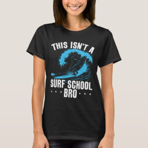 Grote Golf Surfen Dit Is Geen Surf School Grappige T-shirt