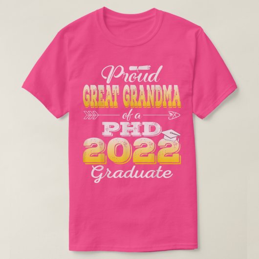 Grote grootmaklasse van 2022 PHD Afstuderen Doc. T-shirt (Design voorkant)