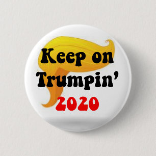 GROTE HAARDAG! HOUD OP TRUMPIN 2020 BUTTON!!!! RONDE BUTTON 5,7 CM