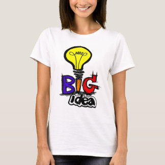 Grote ideeën hebben kleine begin  t-shirt