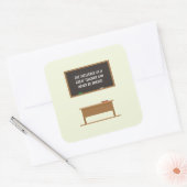 Grote Inspirerend docent Quote Chalkboard Vierkante Sticker (Envelop)
