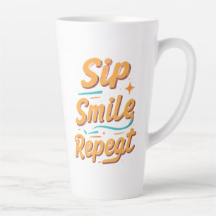 Grote Latte Mok - Sip, Smile, Repeat