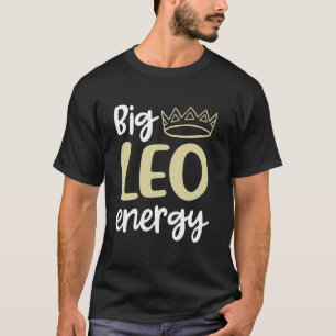 Grote Leeuw Energie Voor Vrouwen Leeuw Koningin Zo T-shirt