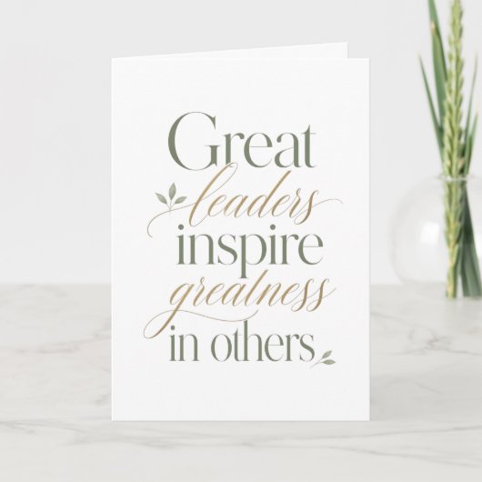 Grote leiders inspireren grootheid bij anderen kaart (Voorkant)