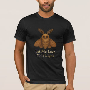 Grote maat Laat me van je licht houden Mot (tot 3X T-shirt