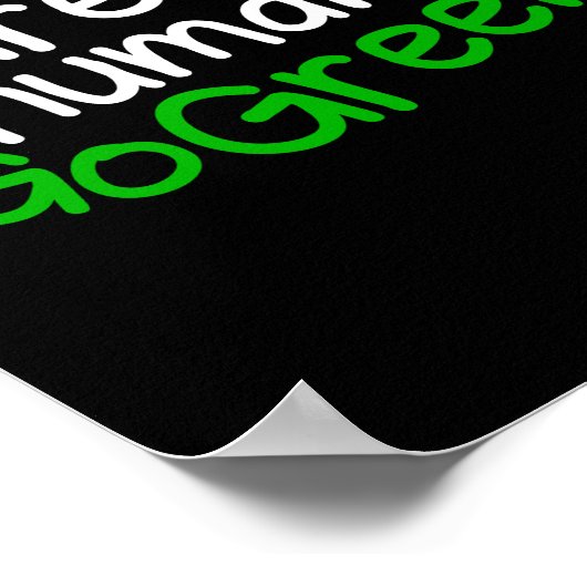 Grote mensen worden groen poster (Hoek)