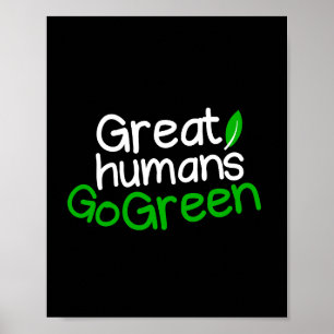 Grote mensen worden groen poster