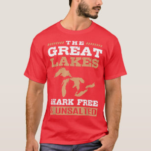 Grote Meren Ontzout en Haaien vrij T-shirt
