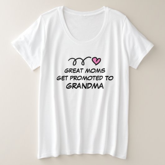Grote moeders worden gepromoot naar oma plus groot maat t-shirt (Design voorkant)