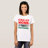 Grote momen worden gepromoot naar Nagymama Hongaar T-shirt (Voorkant volledig)