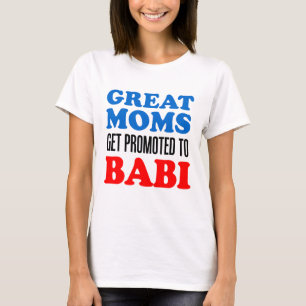 Grote Moms die naar Babi worden gepromoot T-shirt
