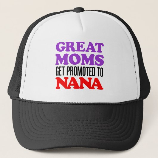Grote Moms Promoot Nana Trucker Pet (Voorkant)