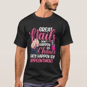 Grote Nagels Grappige Nail Tech Technician Artist T-shirt