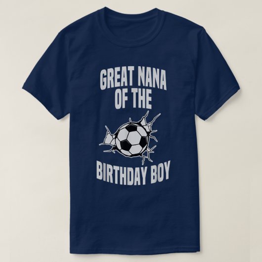 Grote Nana van het Birthday Boy Soccer Team Bday G T-shirt (Design voorkant)
