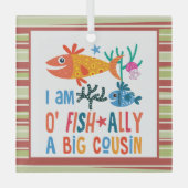 grote neef O-FISH bondgenoot van een grote nicht k Glas Ornament (Voorkant)